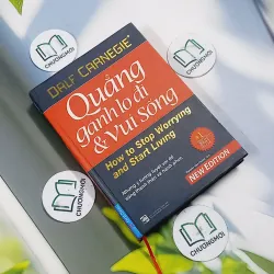 Quẳng Gánh Lo Đi & Vui Sống - Dale Carnegie 715576