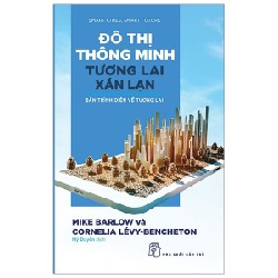 Đô Thị Thông Minh, Tương Lai Xán Lạn - Bản Trình Diễn Về Tương Lai - Mike Barlow, Cornelia Lévy Bencheton 139674