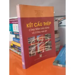 Kết cấu thép công trình dân dụng và công nghiệp - Phạm Văn Hội chủ biên 553204