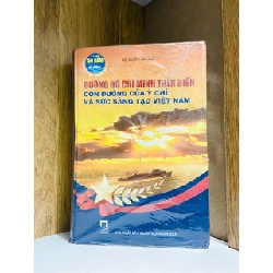 (Sách cũ SCGR) Đường Hồ Chí Minh trên biển con đường của ý chí và sức sáng tạo Việt Nam - Văn học VAVOAAA-99 Blogmeo090426