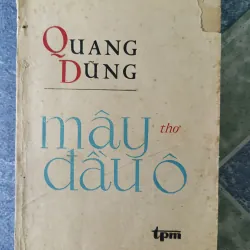 Mây đâu ô thơ - Quang Dũng