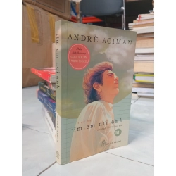 Tìm em nơi anh - André Aciman