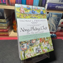 Nóng, phẳng, chật Thomas L. Friedman