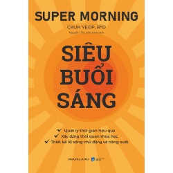 Super Morning - Siêu Buổi Sáng - Chuh Yeop, Ryo