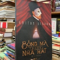 Bóng ma trong nhà hát - Gaston Leroux 185590