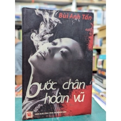 Bước chân hoàn vũ - Bùi Anh Tấn