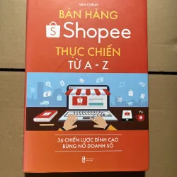 bán hàng shoppe thực chiến A-Z