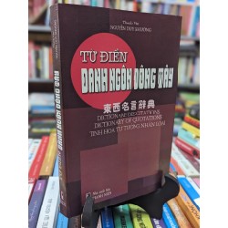 Từ điển danh ngôn đông tây - Nguyễn Duy Nhường