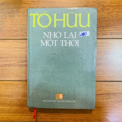 Tố Hữu - Nhớ lại một thời ( bìa cứng) #TAKE