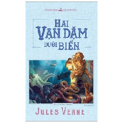 Hai Vạn Dặm Dưới Biển (Minh Long) - Jules Verne