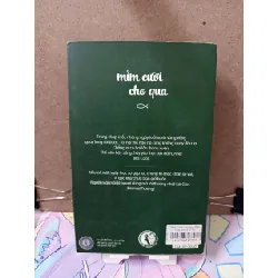 Mỉm cười cho qua - Có chữ ký tác giả - Iris Cao . Hamlet Trương Tản văn RUBO0810 577914