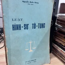 LUẬT HÌNH SỰ TỐ TỤNG - NGUYỄN QUỐC HƯNG (1963)
