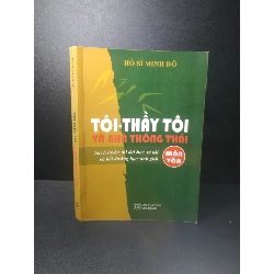 [59K/kg] Tôi • Thầy tôi và nhà thông thái 2014 - Hồ Sĩ Minh Đô (có mộc đỏ) new 90% HCM2207