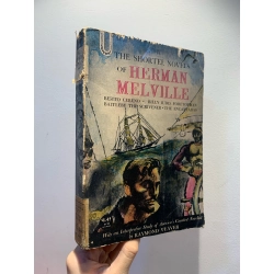 The Shorter Novels of Melville (with an Interpretive Study of America's Greatest Novelist by Raymond Weaver)