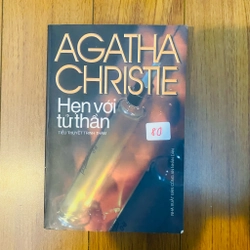 HẸN VỚI TỬ THẦN (HẸN VỚI THẦN CHẾT) - Tác giả : Agatha Christie