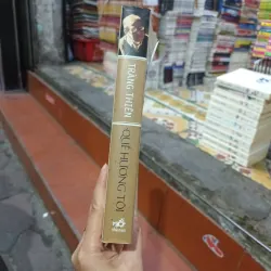 Tùy Bút Quê Hương Tôi - Tràng Thiên 786891