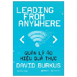 Quản Lý Ảo, Hiệu Quả Thực - David Burkus 143818