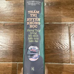 Thẩm thị huyền không học - Phong thủy trong bối cảnh kiến trúc hiện đại (t4) 779484