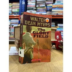 The Glory Field - Walter Dean Myers