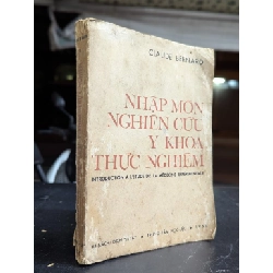 Nhập môn nghiên cứu y khoa thực nghiệm - Claude Bernard