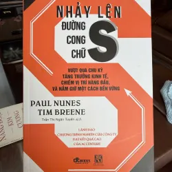 Nhảy Lên Đường Cong Chữ S (Jumping the S-Curve) – Paul Nunes & Tim Breene- K2 998976