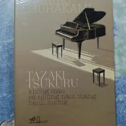 Tazaki Tsukuru và những năm tháng hành hương - Haruki Murakami