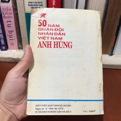 II Lịch Sử: 50 Năm Quân Đội Nhân Dân Việt Nam Anh Hùng - 1994 764639