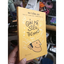Giải Mã Siêu Trí Nhớ - Mai Tường Vân 2020 mới 90% có chữ ký tác giả Kỹ năng sống HCM1004