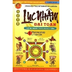 Lục nhâm đại toàn T1 (HH) Mới 100% HCM.PO Độc quyền - Nghiên cứu - Chiết khấu cao 344454