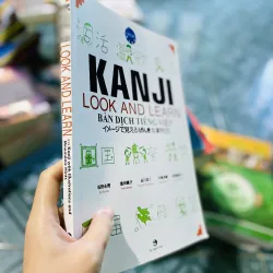 Kanji Look And Learn 512 Chữ Kanji - Có Minh Họa Và Gợi Nhớ Bằng Hình Cấp Độ N4, N5 752292