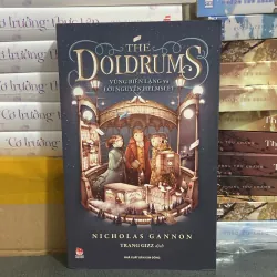 (Văn học) - The Doldrums Vùng biển lặng và lời nguyền Helmsley - Nicholas Gannon