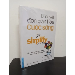 Bí Quyết Đơn Giản Hóa Cuộc Sống (Tái Bản 2021) - Werner Tiki Kustenmacher, Lothar J. Seiwert New 95% HCM.ASB0502 Rebooks.vn