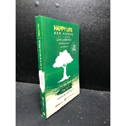 [59K/kg] HAPPY LIFE - Những bài học đáng giá về giàu có_TB lần 1 - 2018 mới 90% (khoa học đời sống , kỹ năng) HCM2301