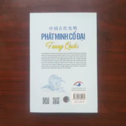 [Sách Văn Hóa] Phát Minh Cổ Đại Trung Quốc (Đặng Ấm Kha) Full Color 937033