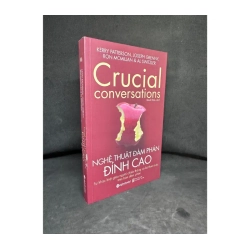 Nghệ Thuật Đàm Phán Đỉnh Cao, Kerry Patterson, 2018,