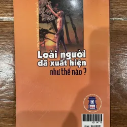Loài người đã xuất hiện như thế nào ? (8) 1031641