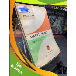 (TẶNG BOOKMARK) Mạch sống 1985 mới 50% ố bẩn rách bìa nhẹ Ngô Đạt RBK0906 SÁCH VĂN HỌC