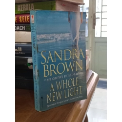 A Whole New Light - Sandra Brown