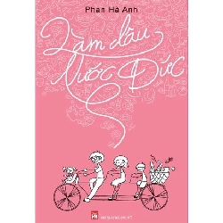 Làm dâu nước Đức (TB-2017) - Phan Hà Anh