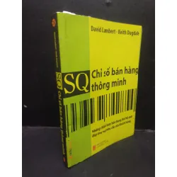 [Sách Cũ SCGR] SQ Chỉ số bán hàng thông minh David Lambert - Keith Dugdale 2009 mới 80% ố bẩn HCM2504 kỹ năng bán hàng