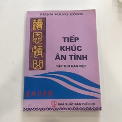 Thơ Tiếp khúc ân tình của Phạm Năng Hồng