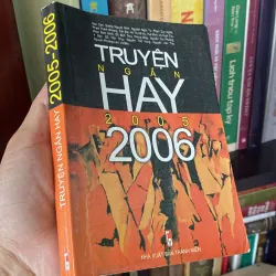 TRUYỆN NGẮN HAY 2005-2006 1037863