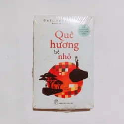 Quê Hương Bé Nhỏ - Gael Faye
| Tác phẩm đoạt giải Goncourt Thiếu niên 2016 