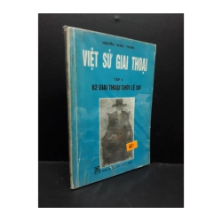 Việt sử giai thoại tập 5 62 giai thoại thời Lê Sơ