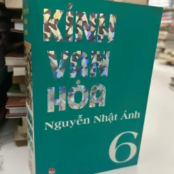 KÍNH VẠN HOA (Tập 6) - Nguyễn Nhật Ánh - Truyện thiếu nhi