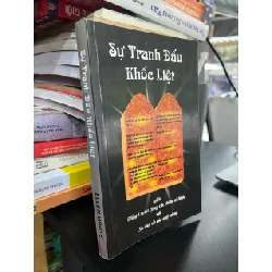 Sự đấu tranh khốc liệt - Ellen White