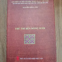 Thủ thỉ bên dòng suối - Nguyễn Đình Lãm - Tập thơ / Văn