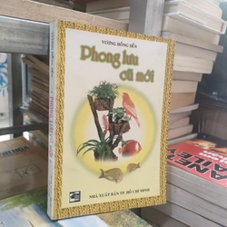 PHONG LƯU CŨ MỚI - VƯƠNG HỒNG SỂN