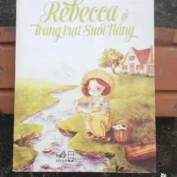 Rebecca ở trang trại suối vàng - văn chương thế giới. 934369