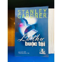 Lá thư chuộc tội - Stanley Gardner VĂN HỌC VAVO0810